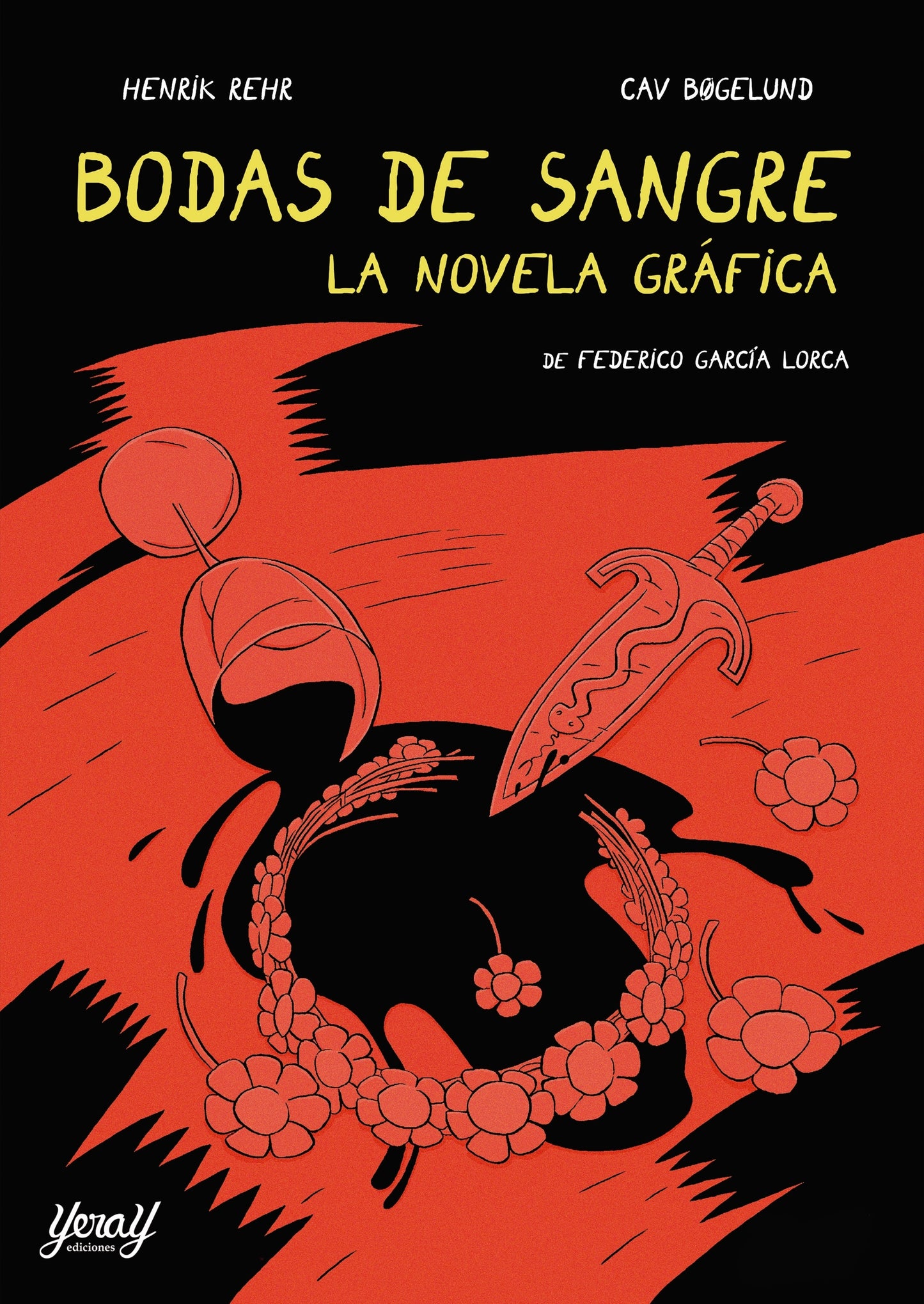 BODAS DE SANGRE. LA NOVELA GRÁFICA, de Henrik Rehy y Cav Bøgelund