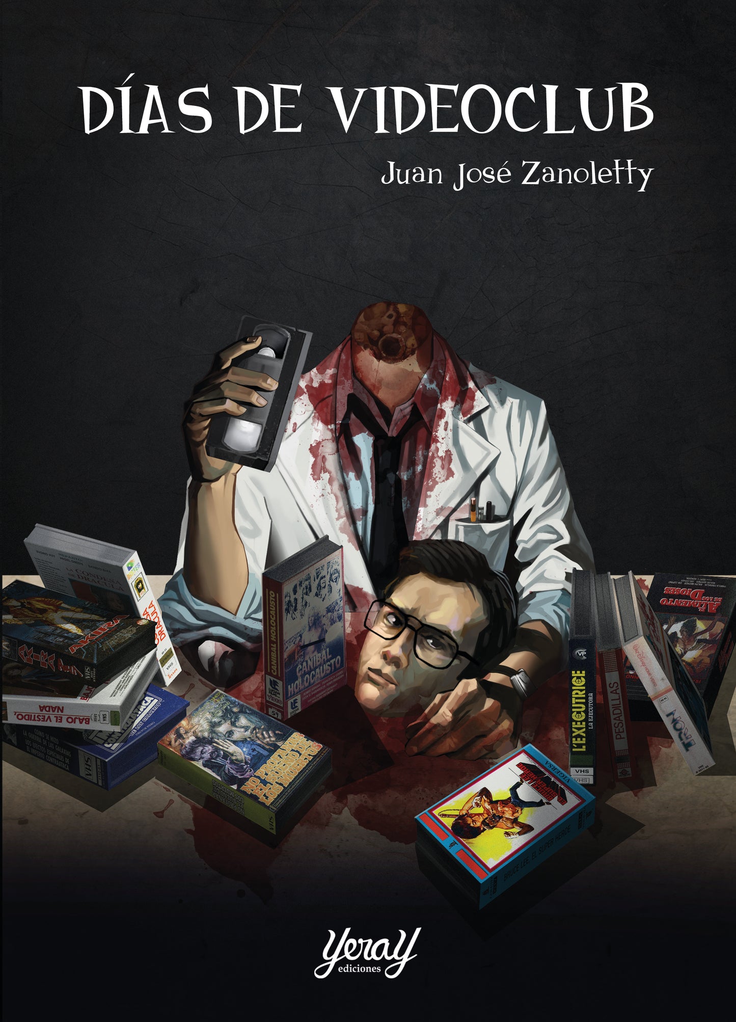 DÍAS DE VIDEOCLUB, de Juan José Zanoletty