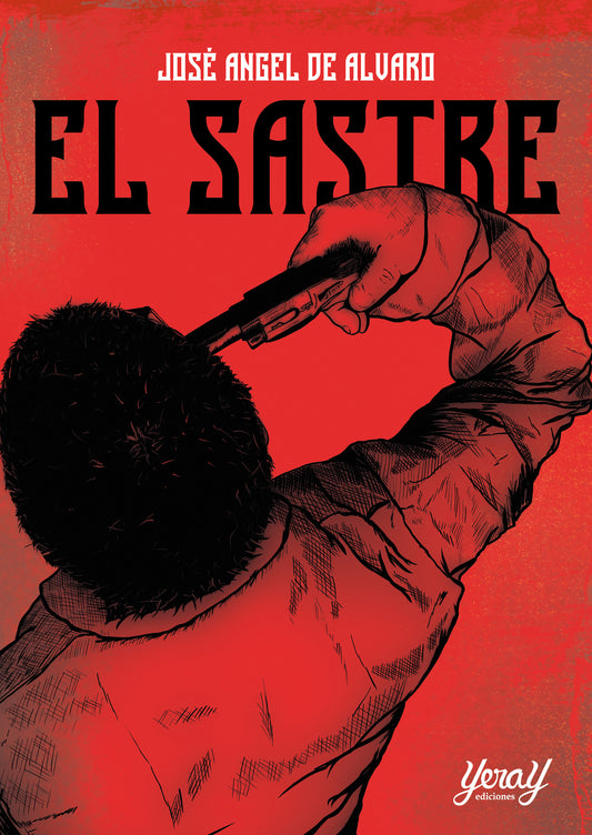 EL SASTRE, de José Ángel de Álvaro