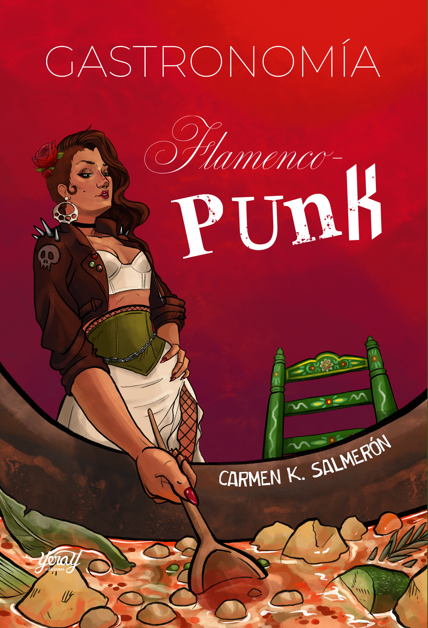 GASTRONOMÍA FLAMENCO-PUNK, de Carmen K. Salmerón