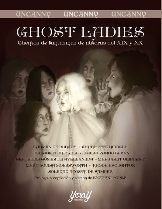 GHOST LADIES. CUENTOS DE FANTASMAS DE AUTORAS DEL XIX Y XX